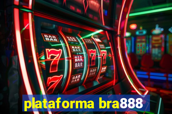 plataforma bra888